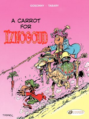 cover image of Iznogoud--Volume 5--a carrot for Iznogoud